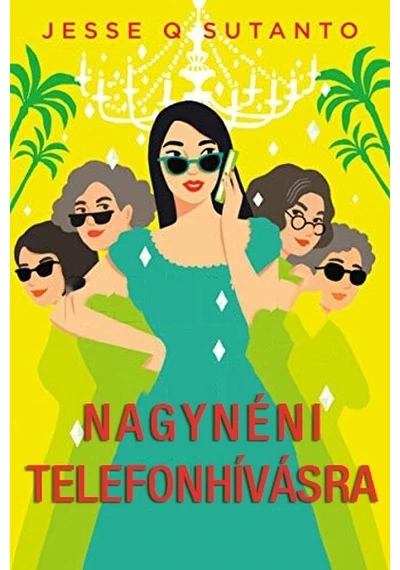 Nagynéni telefonhívásra Jesse Q. Sutanto