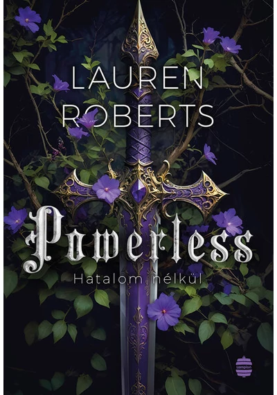 Powerless – Hatalom nélkül Lauren Roberts