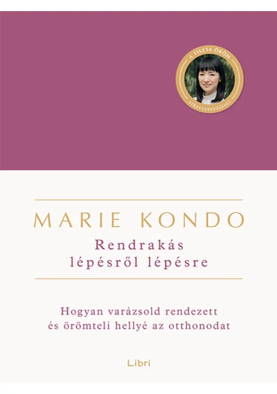 Rendrakás lépésről lépésre Marie Kondo