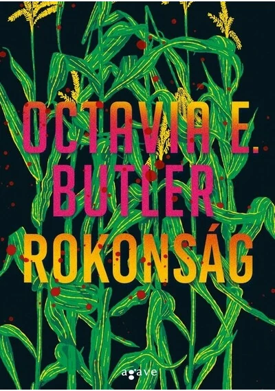 Rokonság Octavia E. Butler