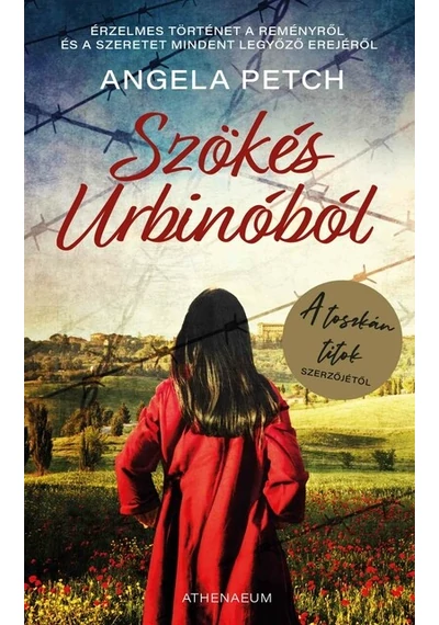 Szökés Urbinóból Angela Petch