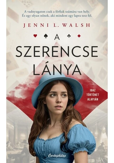 A szerencse lánya - Jenni L. Walsh