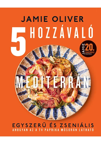 5 hozzávaló - Mediterrán Jamie Oliver