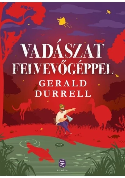 Vadászat felvevőgéppel  Gerald Durrell