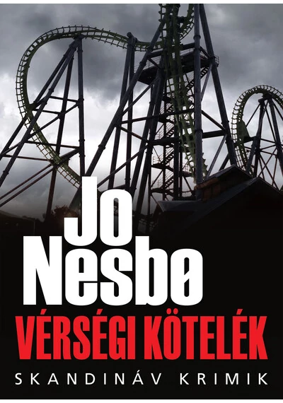 Vérségi kötelék - Skandináv krimik Jo Nesbo