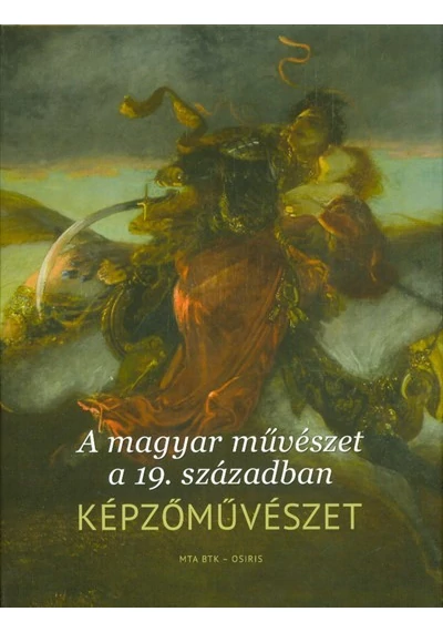 A magyar művészet a 19. században - Képzőművészet