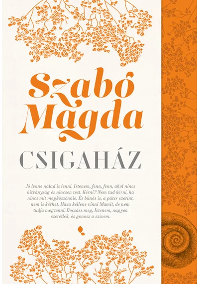 Csigaház (új kiadás) Szabó Magda