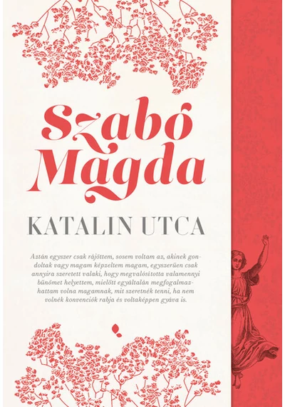 Katalin utca  Szabó Magda