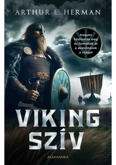 Viking szív Arthur Herman