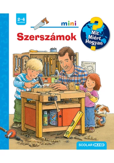 Szerszámok - Mit? Miért? Hogyan? Mini 65. Daniela Prusse