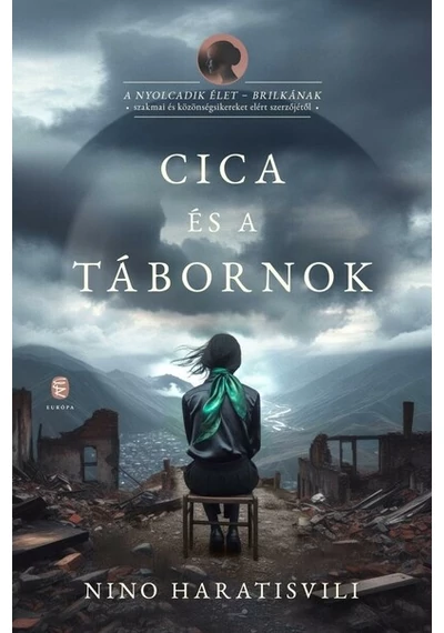 Cica és a tábornok Nino Haratisvili