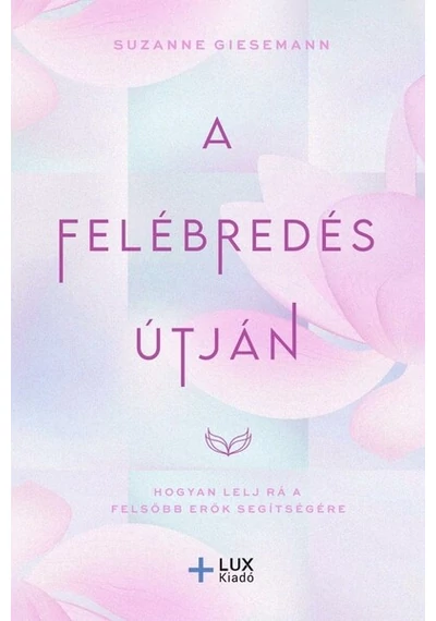 A Felébredés útján Suzanne Giesemann