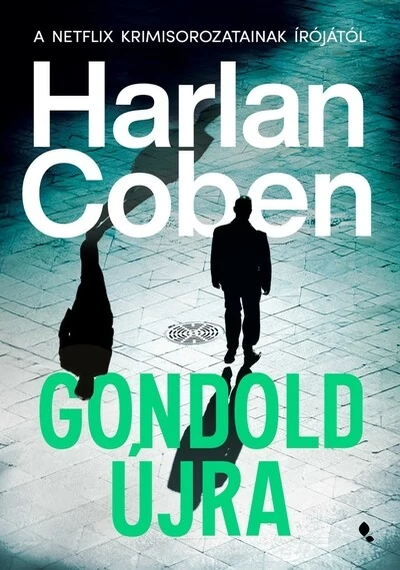 Gondold újra Harlan Coben