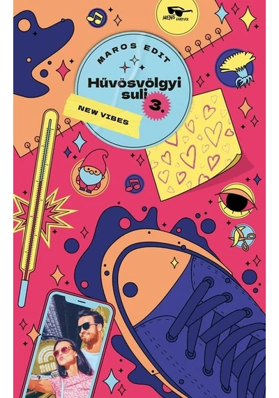 Hűvösvölgyi suli 3. - New vibes Maros Edit