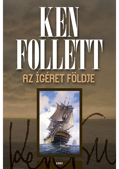 Az ígéret földje Ken Follett