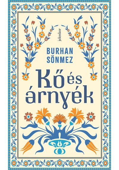 Kő és árnyék Burhan Sönmez