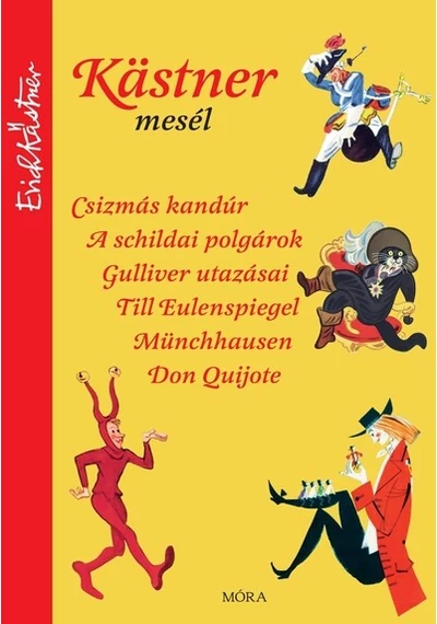 Kästner mesél Erich Kastner
