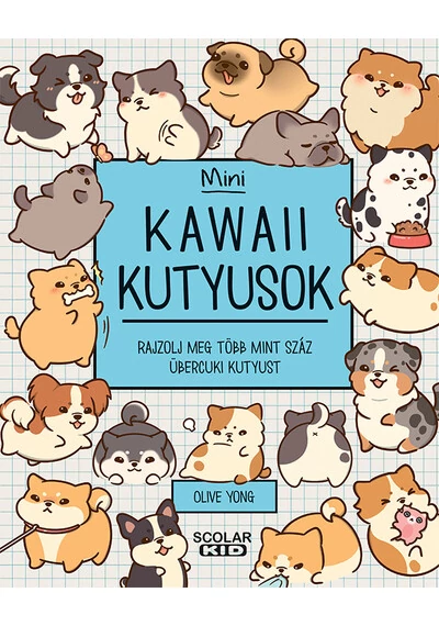 Kawaii kutyusok - Mini - Rajzolj meg több mint száz übercuki kutyust Olive Yong