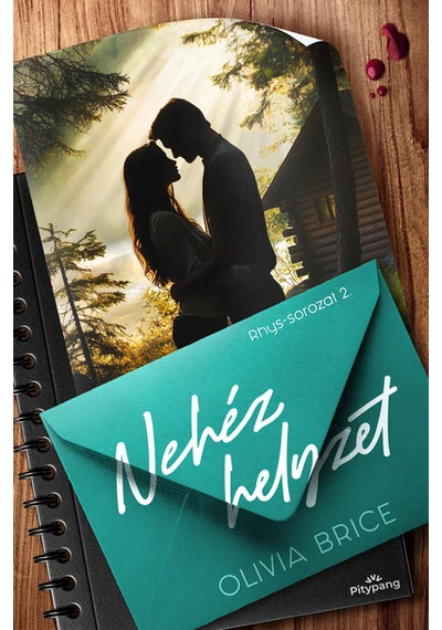 Nehéz helyzet - Rhys-sorozat 2. Olivia Brice