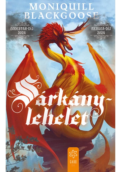 Sárkánylehelet Moniquill Blackgoose