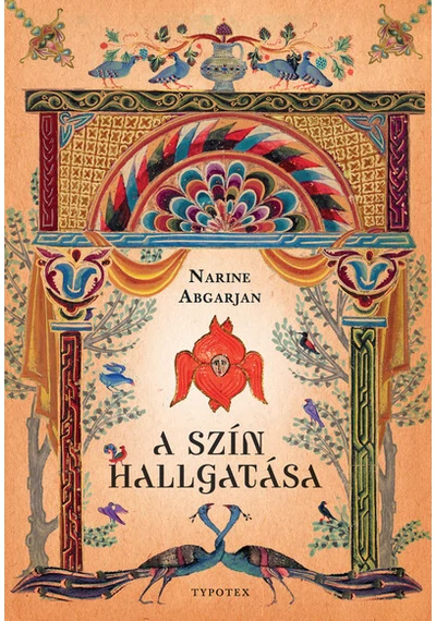 A szín hallgatása - Typotex Világirodalom Narine Abgarjan