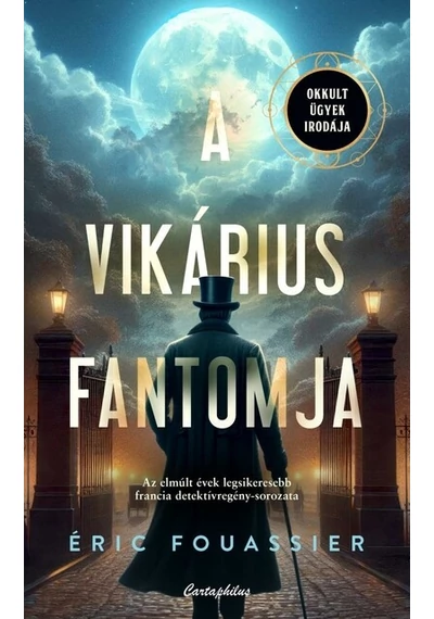 A vikárius fantomja - Okkult Ügyek Irodája 2. Éric Fouassier