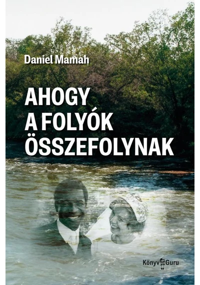 Ahogy a folyók összefolynak Daniel Mamah, könyvesbolt, könyváruház, 