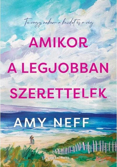 Amikor a legjobban szerettelek Amy Neff, konyvaruhaz.eu, könyvesbolt, 