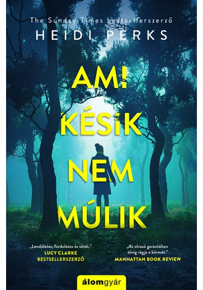 Ami késik, nem múlik Heidi Perks, konyvaruhaz.eu, könyvesbolt, 