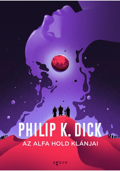 Az Alfa hold klánjai Philip K. Dick, konyvaruhaz.eu, könyvesbolt, 