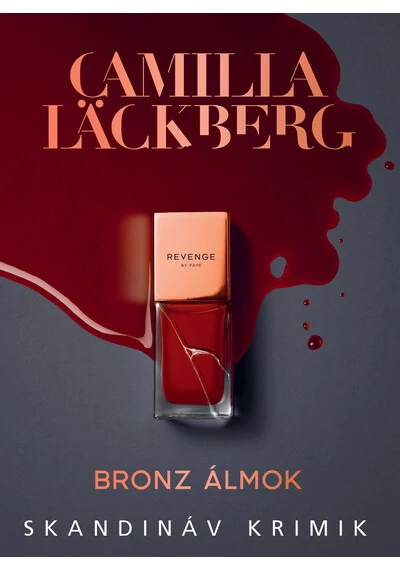 Bronz álmok - Skandináv krimik Camilla Lackberg, konyvaruhaz.eu, sikerkönyvek, 