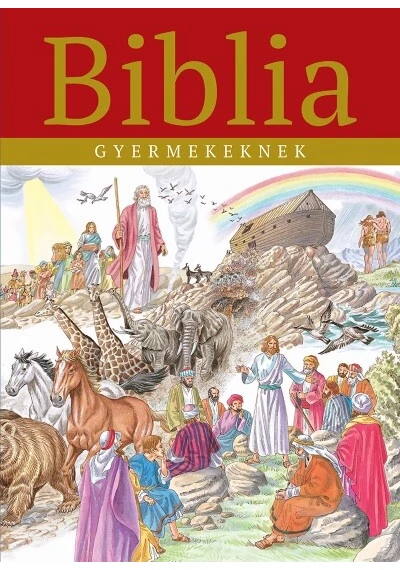 Biblia gyermekeknek Campos Jiménez Mária