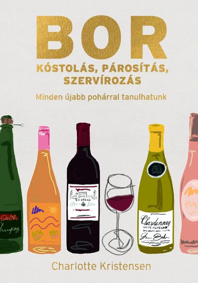 Borkóstolás, párosítás, szervírozás Charlotte Kristensen, könyváruház, könyvesbolt, 