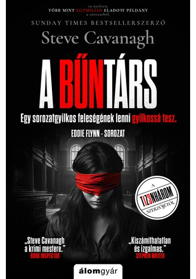 A bűntárs - Eddie Flynn-sorozat Steve Cavanagh, könyváruház, 