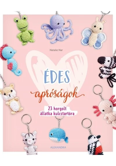 Édes apróságok - 23 horgolt állatka kulcstartóra Natalie Nar, konyvaruhaz.eu, könyvesbolt, 