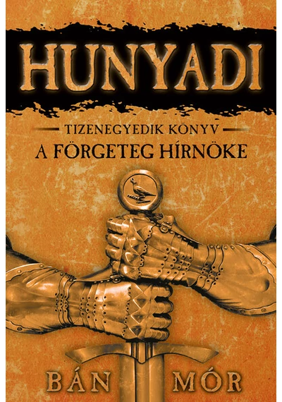 A förgeteg hírnöke  BÁN MÓR, konyvaruhaz.eu, sikerkönyvek, 