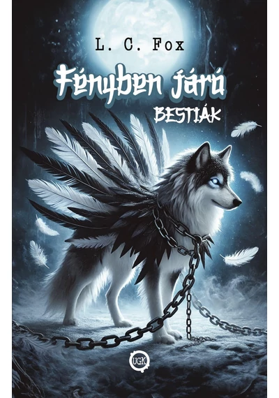Fényben Járó Bestiák I.  L. C. Fox, könyváruház, könyvesbolt, 