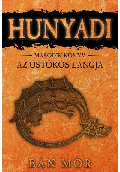 Hunyadi 2. - Az üstökös lángja Bán Mór, konyvaruhaz.eu, könyvesbolt, 