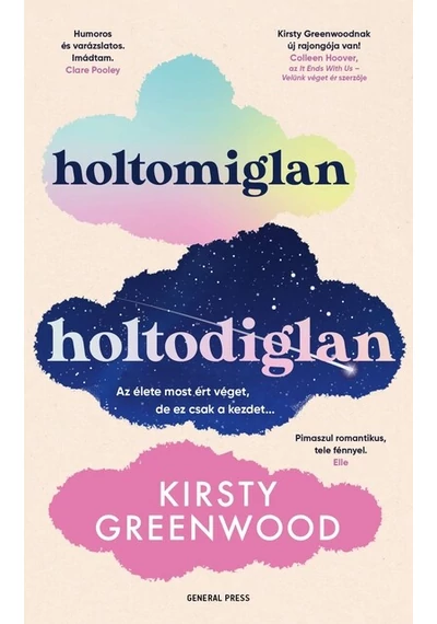 Holtomiglan-holtodiglan Kirsty Greenwood, könyvesbolt, könyváruház, jókönyv, 
