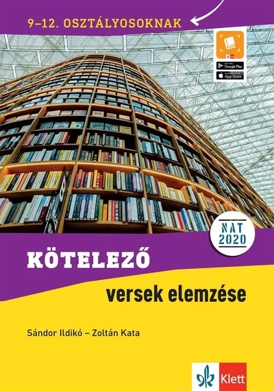 Kötelező versek elemzése 9-12. osztályosoknak Sándor Ildikó, Zoltán Kata, konyvaruhaz.eu, sikerkönyvek, 