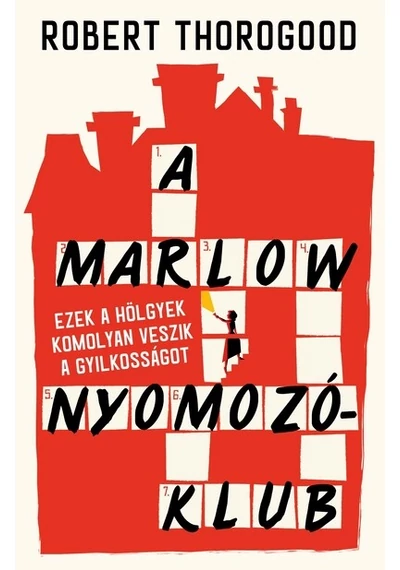 A Marlow Nyomozóklub Robert Thorogood, konyvaruhaz.eu, könyvesbolt, 