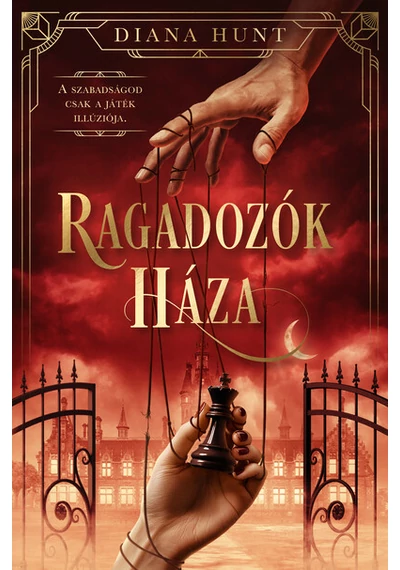 Ragadozók Háza - Prédák háza 2. Diana Hunt, konyvaruhaz.eu, könyvesbolt, 