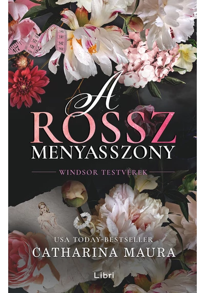 A rossz menyasszony - Windsor testvérek Catharina Maura, konyvaruhaz.eu, könyvesbolt, 