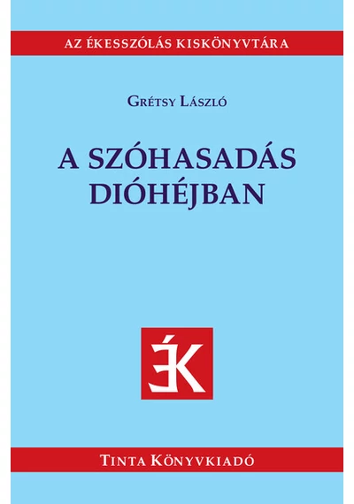 A szóhasadás dióhéjban Grétsy László, könyváruhzá, könyvesbolt, siker könyv,
