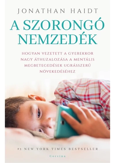 A szorongó nemzedék Jonathan Haidt, konyvaruhaz.eu, könyvesbolt, 