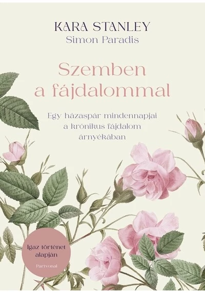 Szemben a fájdalommal Kara Stanley, Simon Paradis, könyváruház, könyvesbolt, 
