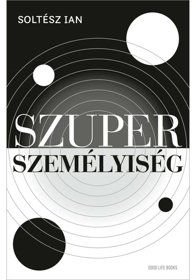 Szuperszemélyiség Soltész Ian, konyvaruhaz.eu, könyvesbolt, 