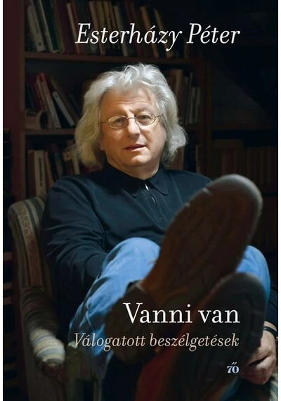 Vanni van - Válogatott beszélgetések Esterházy Péter, konyvaruhaz.eu, könyvesbolt, 