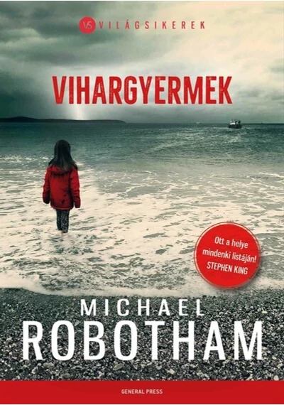 Vihargyermek - Világsikerek Michael Robotham, konyvaruhaz.e, könyvesbolt, 