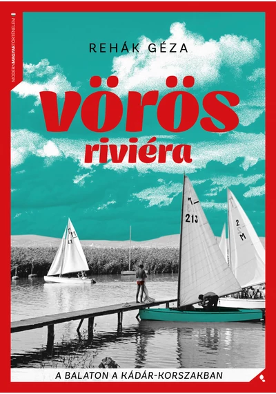 Vörös Riviéra  Rehák Géza, könyvesbolt, könyváruház, könyv, jókönyv, 